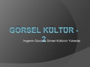 Görsel kültürde imgelerin üretim döngüsü