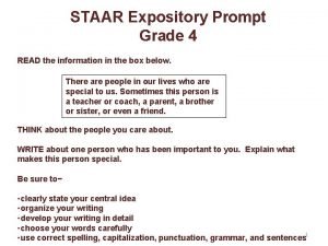 STAAR Expository Prompt Grade 4 READ the information