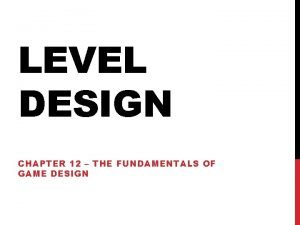Level design fundamentals