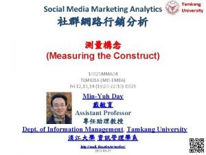 Social Media Marketing Analytics Tamkang University Measuring the