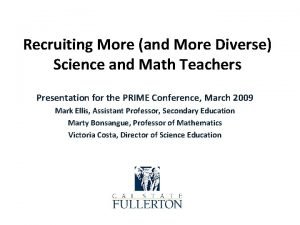 Recruiting More and More Diverse Science and Math