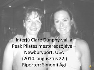 Interj Clare Dunphyval a Peak Pilates mesteredzjvel Newburyport