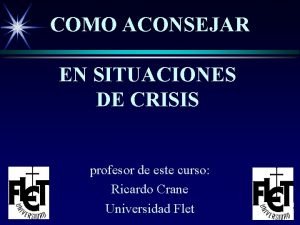 Como aconsejar en situaciones de crisis