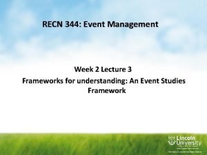 RECN 344 Event Management Week 2 Lecture 3