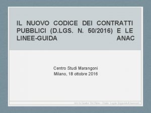 IL NUOVO CODICE DEI CONTRATTI PUBBLICI D LGS