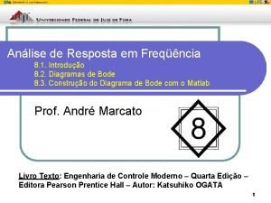 Anlise de Resposta em Freqncia 8 1 Introduo