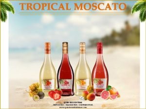 Tropical moscato art contest