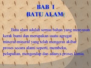 Pengertian batu alam Pengertian batu alam