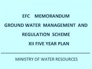 Ground water management and regulation scheme