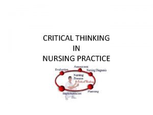 Importance of critical thinking in nursing process
