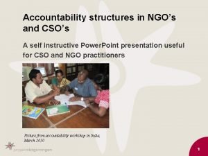 Accountability structures in NGOs and CSOs A self