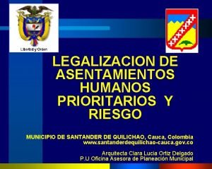 LEGALIZACION DE ASENTAMIENTOS HUMANOS PRIORITARIOS Y RIESGO MUNICIPIO