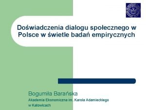 Dowiadczenia dialogu spoecznego w Polsce w wietle bada
