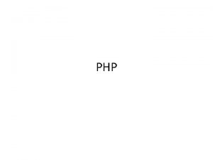 PHP GET POST SESSION PHP uses predefined variables