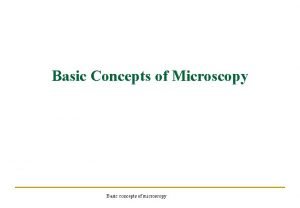Basic concepts of microscopy