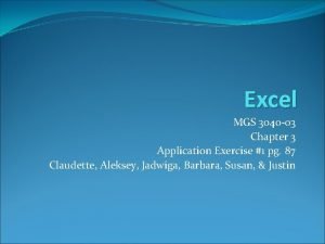 Excel MGS 3040 03 Chapter 3 Application Exercise