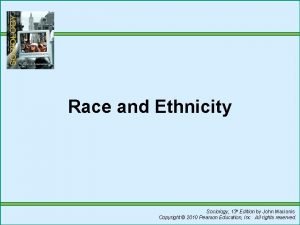 Race and Ethnicity Sociology 13 h Edition by