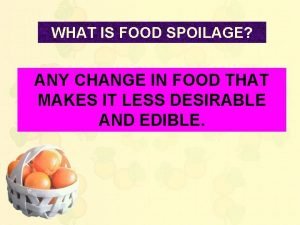Food spoilage signs