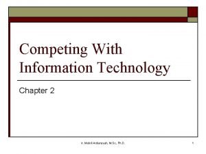 Competing with information technology