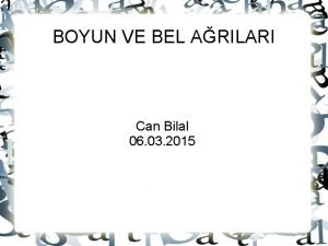 BOYUN VE BEL ARILARI Can Bilal 06 03