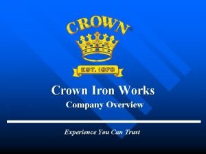 Crown iron works company