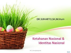 DR SUHARTO SH M Hum Ketahanan Nasional Identitas