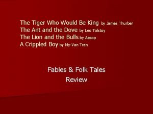 The tiger who would be king summary