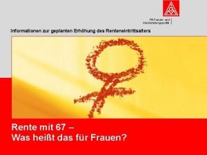 FB Frauen und Gleichstellungspolitik Informationen zur geplanten Erhhung