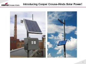 Introducing Cooper CrouseHinds Solar Power 1 Solar Power