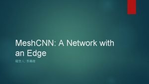 Meshcnn: a network with an edge