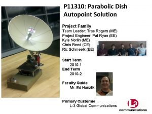 P 11310 Parabolic Dish Autopoint Solution Project Family