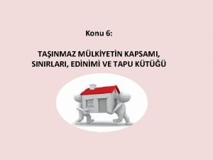 Tapu mülkiyetinin sınırları