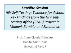 Satellite Session HIV SelfTesting Evidence for Action Key