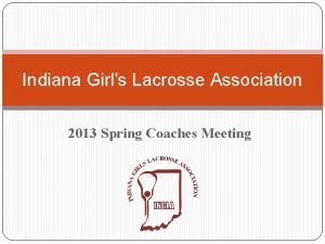 Indiana girls lacrosse association Indiana girls lacrosse association