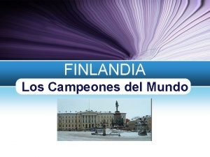 Conclusión de finlandia: los campeones del mundo