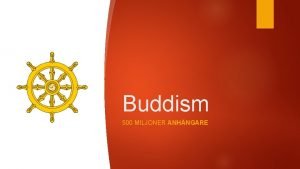 Buddism 500 MILJONER ANHNGARE Tibet Kina och Japan