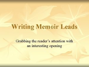 Memoir leads