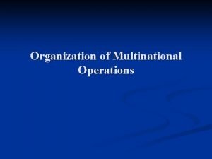 Organizational structure of mncs