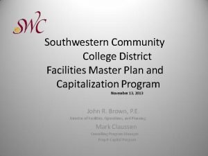 Southwestern Community College District Facilities Master Plan and