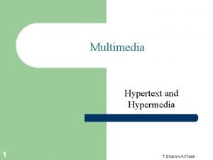 Hypertext and hypermedia in multimedia