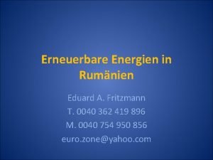 Erneuerbare Energien in Rumnien Eduard A Fritzmann T