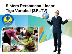 Pengertian persamaan linear tiga variabel Pengertian persamaan linear tiga variabel