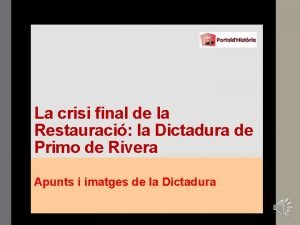 La crisi final de la Restauraci la Dictadura