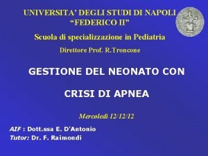 UNIVERSITA DEGLI STUDI DI NAPOLI FEDERICO II Scuola