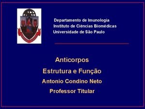 Departamento de Imunologia Instituto de Cincias Biomdicas Universidade