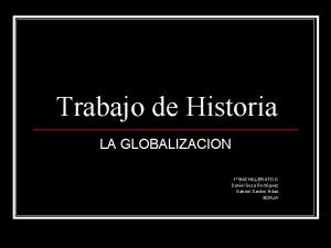 Características de la globalización