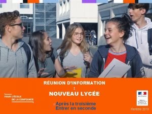 RUNION DINFORMATION NOUVEAU LYCE Aprs la troisime Entrer