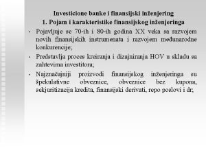 Investicione banke i finansijski inenjering 1 Pojam i