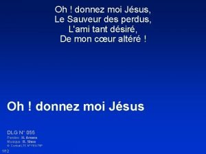 Donnez-moi des noms