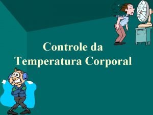Controle de temperatura corporal
